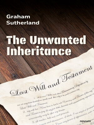 cover image of The Unwanted Inheritance